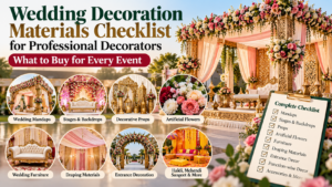 Wedding decoration materials checklist for professional decorators